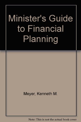 Beispielbild fr Minister's Guide to Financial Planning zum Verkauf von Christian Book Store