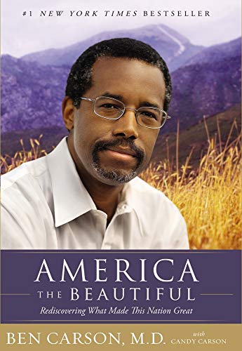 9780310346227: America the Beautiful: Rediscovering What Made This Nation Great
