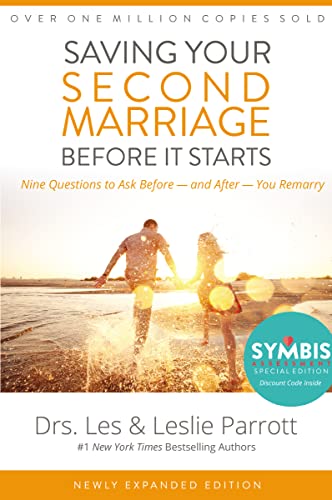 Beispielbild fr Saving Your Second Marriage Before It Starts: Nine Questions to Ask Before -- and After -- You Remarry zum Verkauf von Goodwill Books