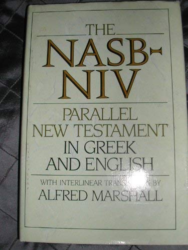 9780310346708: Nasb-Niv: Parallel New Testament in Greek and English With Interlinear Translation
