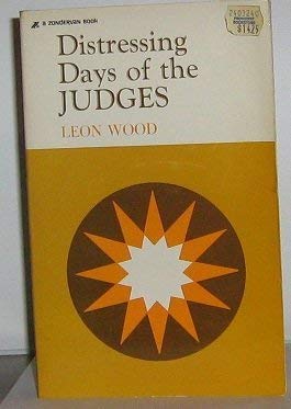 Beispielbild fr Distressing Days of the Judges zum Verkauf von ThriftBooks-Dallas