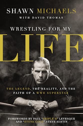 Beispielbild fr Wrestling for My Life: The Legend, the Reality, and the Faith of a WWE Superstar zum Verkauf von WorldofBooks