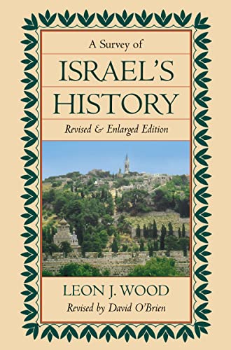 9780310347705: Survey of Israel's History | Hardcover