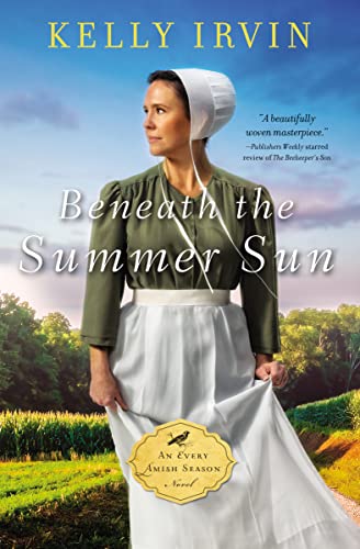 Beispielbild fr Beneath the Summer Sun (An Every Amish Season Novel) zum Verkauf von Wonder Book