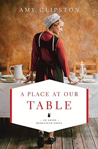 Beispielbild fr A Place at Our Table (An Amish Homestead Novel) zum Verkauf von Wonder Book