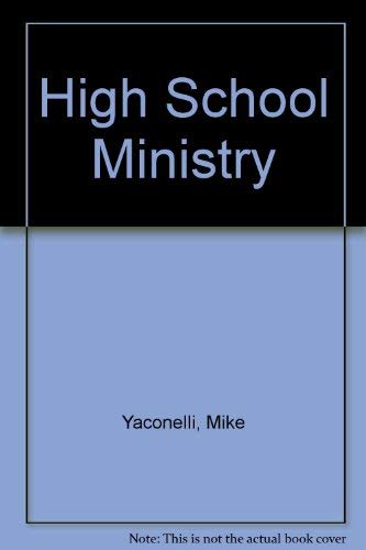 Stock image for High School Ministry for sale by SecondSale
