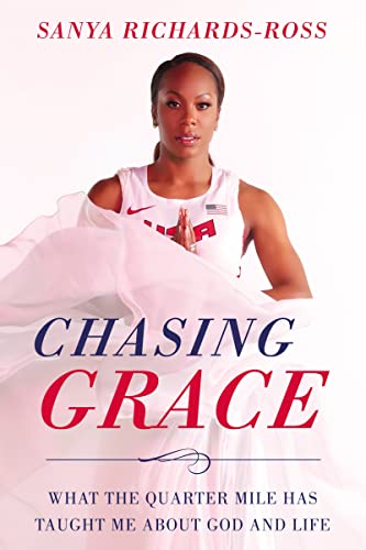 Stock image for Chasing Grace: What the Quarter Mile Has Taught Me about God and Life for sale by SecondSale