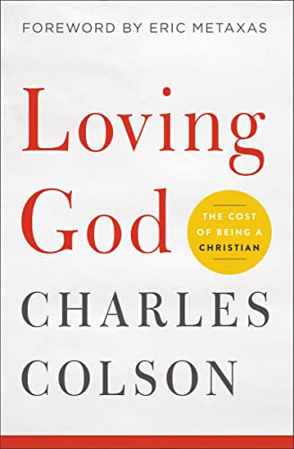 9780310352624: Loving God: The Cost of Being a Christian