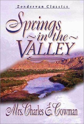 Beispielbild fr Springs in the Valley zum Verkauf von Better World Books