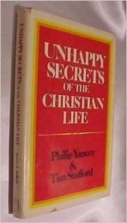 Imagen de archivo de Unhappy Secrets of the Christian Life a la venta por Books for a Cause