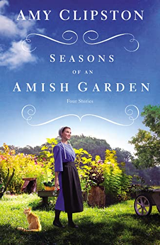 Stock image for Seasons of an Amish Garden (Paperback) for sale by Grand Eagle Retail