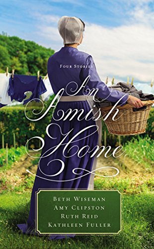 Stock image for An Amish Home : Four Stories for sale by Better World Books