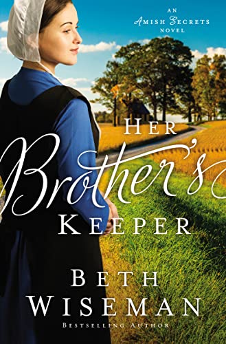 Stock image for Her Brother's Keeper (An Amish Secrets Novel) for sale by Gulf Coast Books