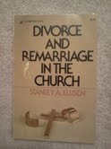 Beispielbild fr Divorce and Remarriage in the Church zum Verkauf von ThriftBooks-Dallas