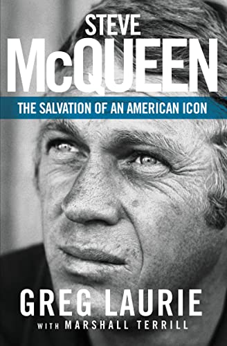 Imagen de archivo de Steve McQueen: The Salvation of an American Icon a la venta por Dream Books Co.