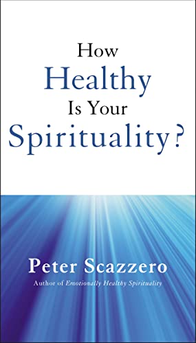9780310356653: How Healthy is Your Spirituality?