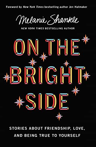 9780310358398: On the Bright Side: Stories about Friendship, Love, and Being True to Yourself
