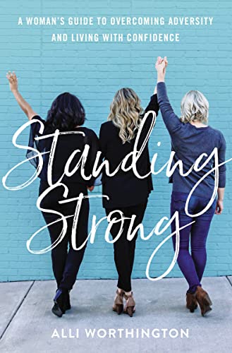 Stock image for Standing Strong A Womans Guide for sale by SecondSale