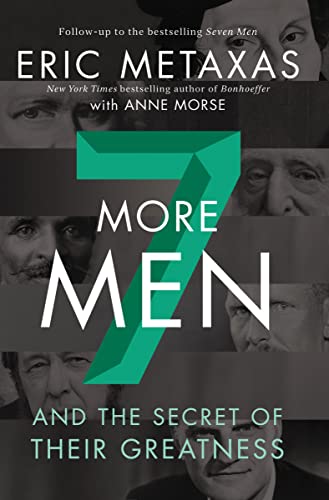 9780310358893: Seven More Men: And the Secret of Their Greatness