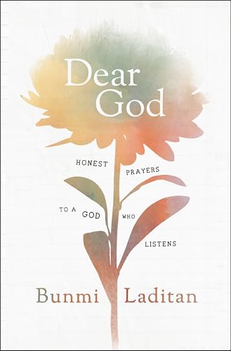 9780310359166: Dear God: Honest Prayers to a God Who Listens