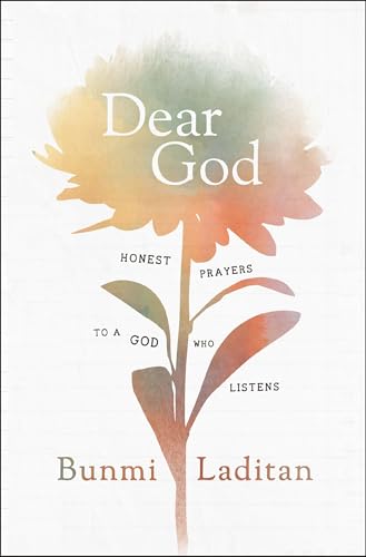 Stock image for Dear God: Honest Prayers to a God Who Listens for sale by SecondSale
