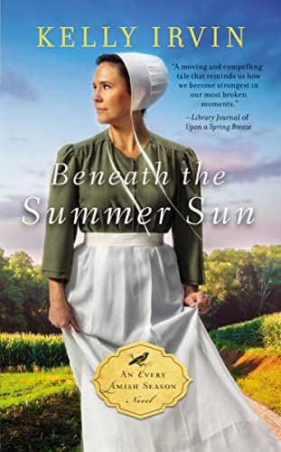 Beispielbild fr Beneath the Summer Sun (An Every Amish Season Novel) zum Verkauf von Wonder Book