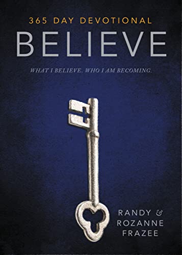 Stock image for Believe 365-Day Devotional: What I Believe. Who I Am Becoming. for sale by Gulf Coast Books