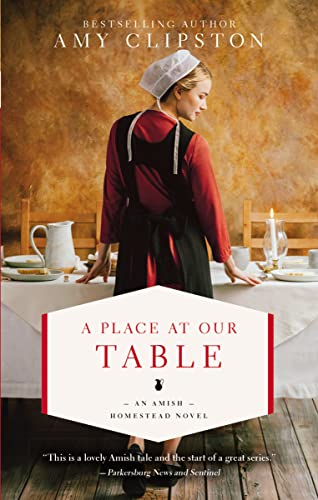 Beispielbild fr A Place at Our Table (An Amish Homestead Novel) zum Verkauf von SecondSale