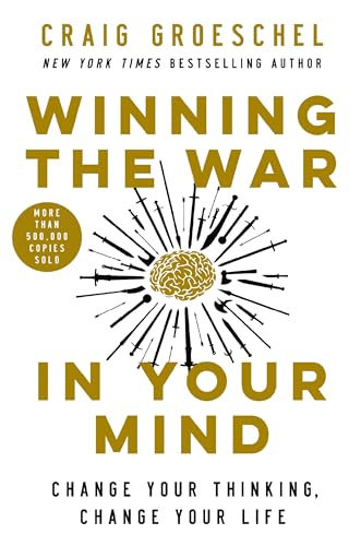 9780310362722: Winning the War in Your Mind: Change Your Thinking, Change Your Life