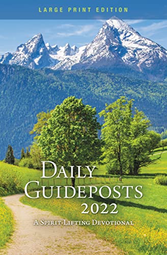 Stock image for Daily Guideposts 2022 Large Print: A Spirit-Lifting Devotional for sale by Gulf Coast Books