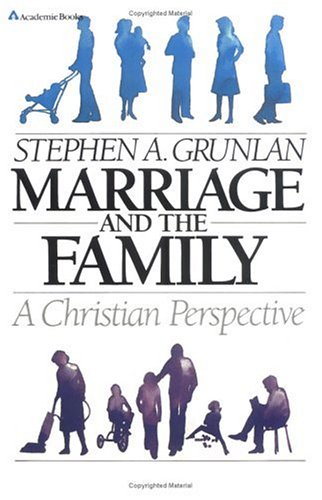 Imagen de archivo de Marriage and Family: A Christian Perspective a la venta por SecondSale