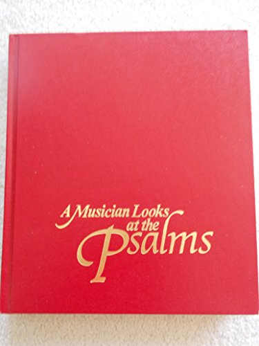 Stock image for A Musician Looks at the Psalms for sale by Gulf Coast Books