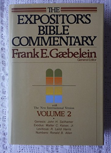 Stock image for The Expositor's Bible Commentary with New International Version: Genesis, Exodus, Levitcus, Numbers Volume 2 for sale by Orion Tech