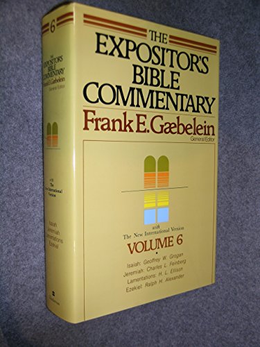 Stock image for The Expositor's Bible Commentary (Isaiah, Jeremiah, Lamentations, Ezekiel) for sale by BooksRun