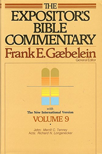 

The Expositor's Bible Commentary (Volume 9) - John and Acts