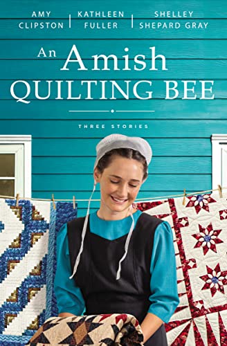 Stock image for An Amish Quilting Bee: Three Stories for sale by Red's Corner LLC
