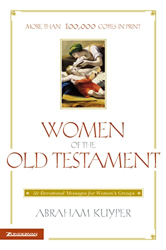 9780310367611: Women of the Old Testament: 50 Devotional Messages for Women's Groups
