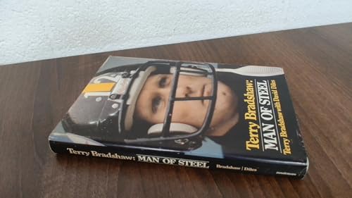 Stock image for Terry Bradshaw, Man of Steel for sale by Gulf Coast Books