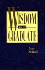 Stock image for Wisdom for the Graduate for sale by BooksRun