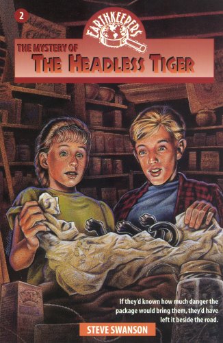Stock image for The Mystery of the Headless Tiger (Earthkeepers Series, Book 2) for sale by HPB Inc.