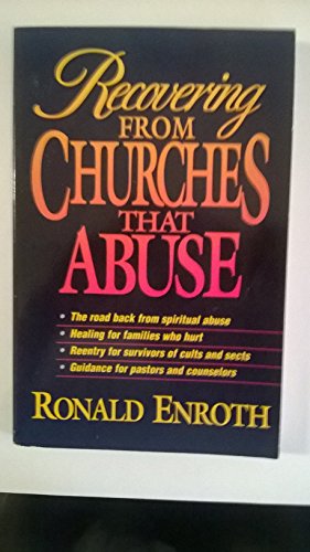 Stock image for Recovering from Churches that Abuse for sale by Better World Books: West