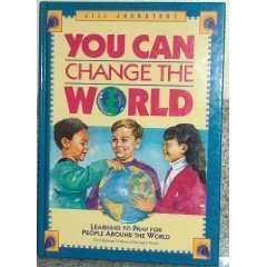 Stock image for You Can Change the World for sale by Better World Books