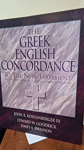 Beispielbild fr The Greek-English Concordance to the New Testament zum Verkauf von Better World Books