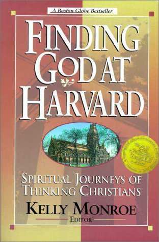 Beispielbild fr Finding God at Harvard: Spiritual Journeys of Christian Thinkers zum Verkauf von Wonder Book