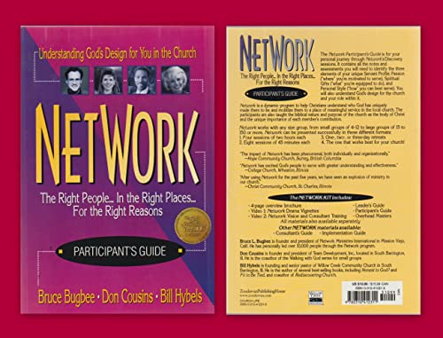 Beispielbild fr Network: Participant's Guide The Right People. in the Right Places. for the Right Reasons zum Verkauf von Mt. Baker Books