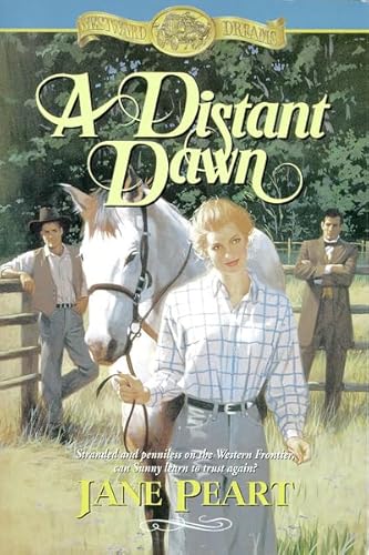 9780310413011: A Distant Dawn (Westward Dreams, Book 4)