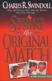 9780310413516: Strike the Original Match: When Life's Pressures Have Taken the Warmth Out of Your Marriage