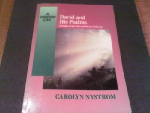 Stock image for A Workshop on David and His Psalms for sale by Gulf Coast Books