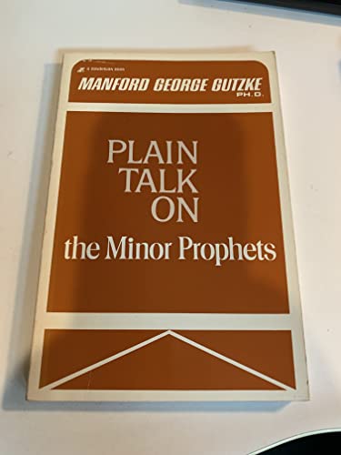 Beispielbild fr Plain Talk on the Minor Prophets zum Verkauf von ThriftBooks-Atlanta