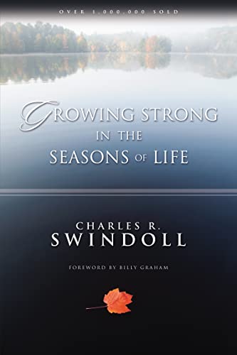 9780310421412: Growing Strong in the Seasons of Life